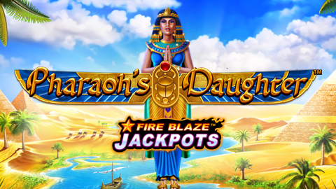 FIREBLAZE: PHARAOH'S DAUGHTER